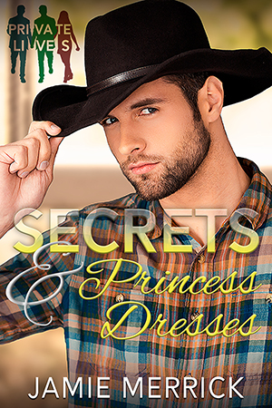 Secrets and Princess Dresses by Jamie Merrick - MMF Age Play Romance Book Cover
